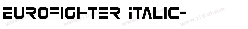 Eurofighter Italic字体转换